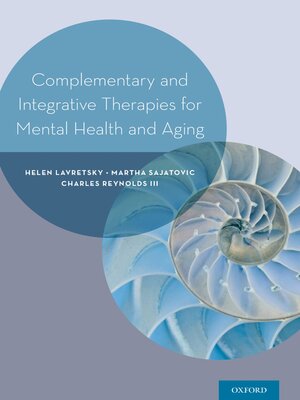cover image of Complementary and Integrative Therapies for Mental Health and Aging